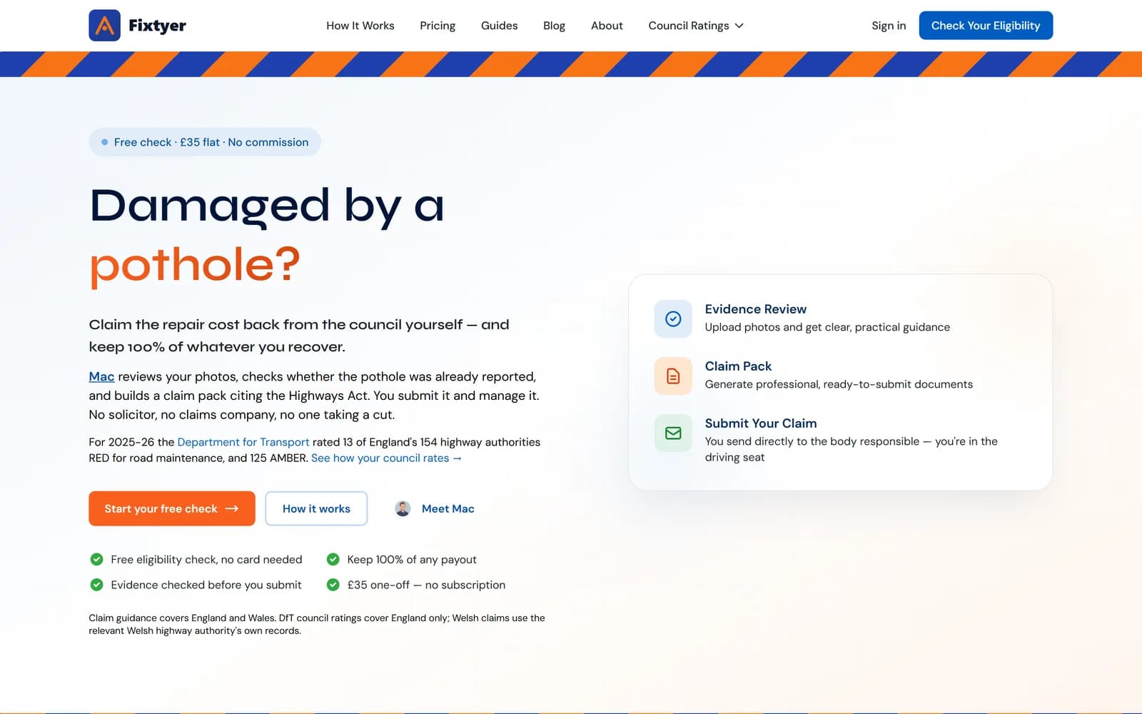 Fixtyer homepage: blue and orange roadworks stripe, the headline 'Damaged by a pothole?', a free check button, and a three-step panel for evidence review, claim pack and submission.
